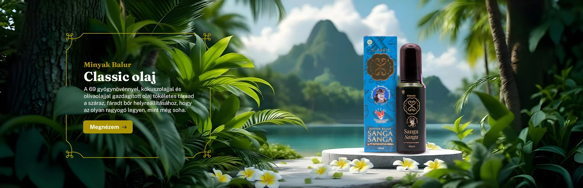 Sanga Sanga – A természetes szépség otthona